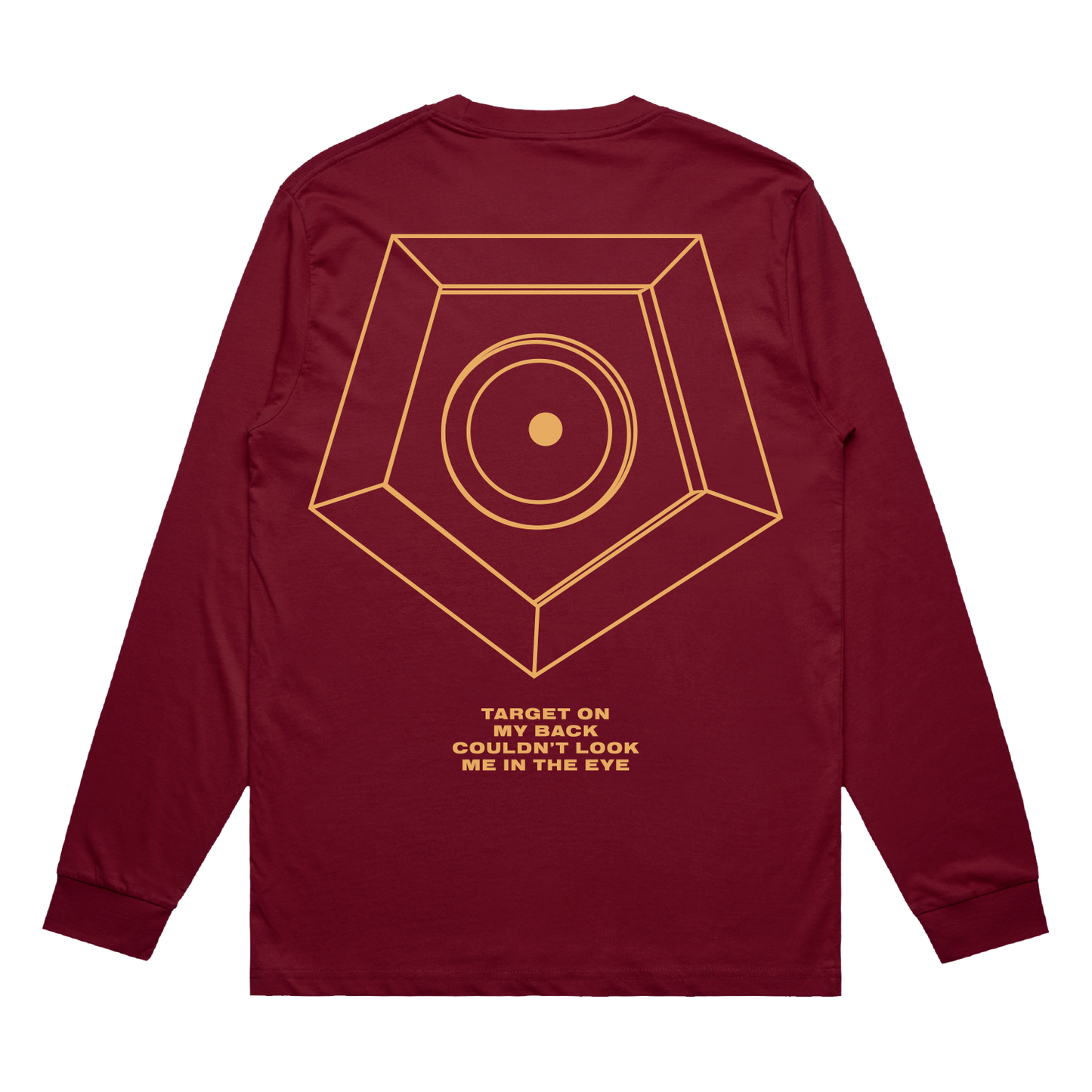 Target On My Back Longsleeve