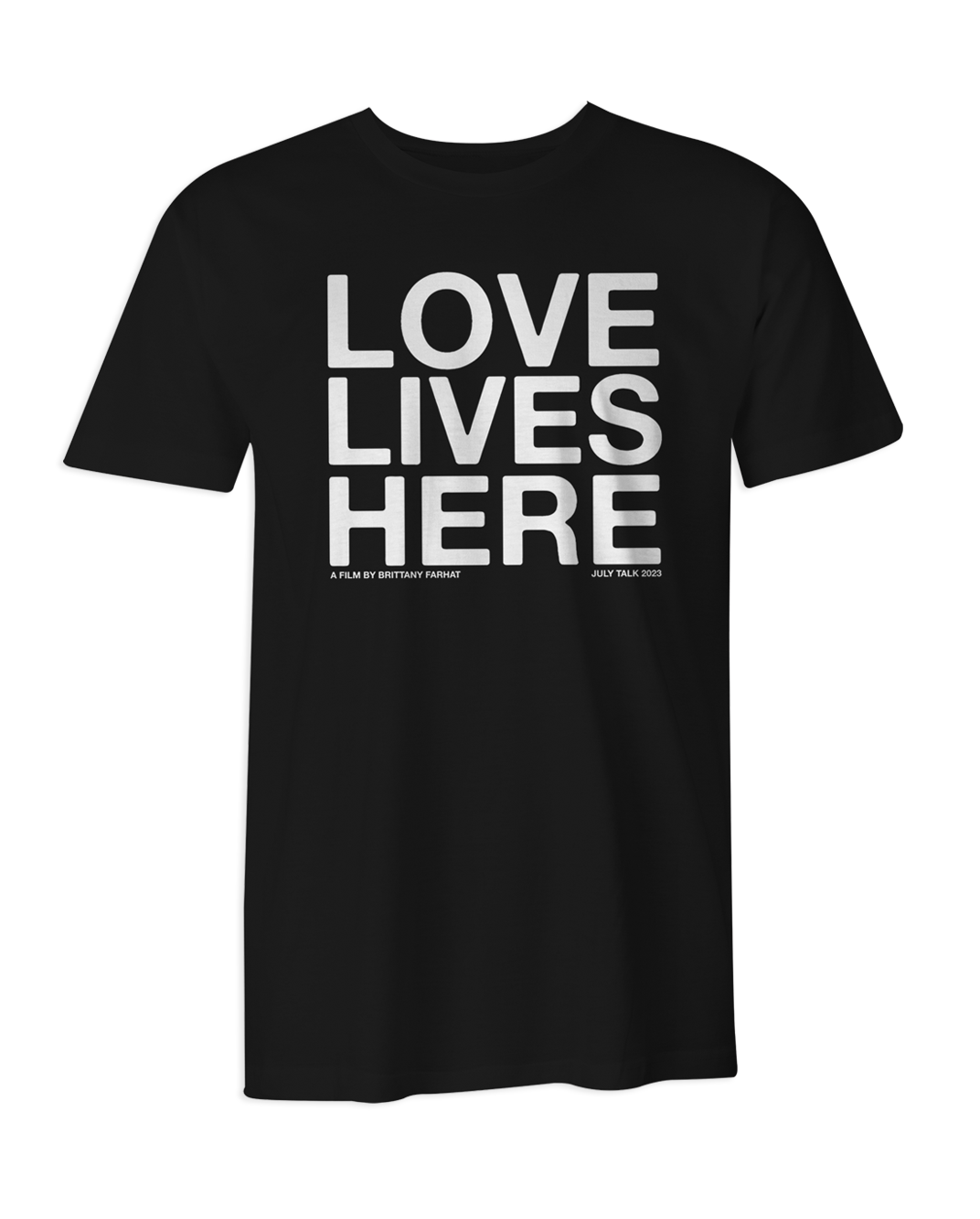 Love Lives Here T-Shirt
