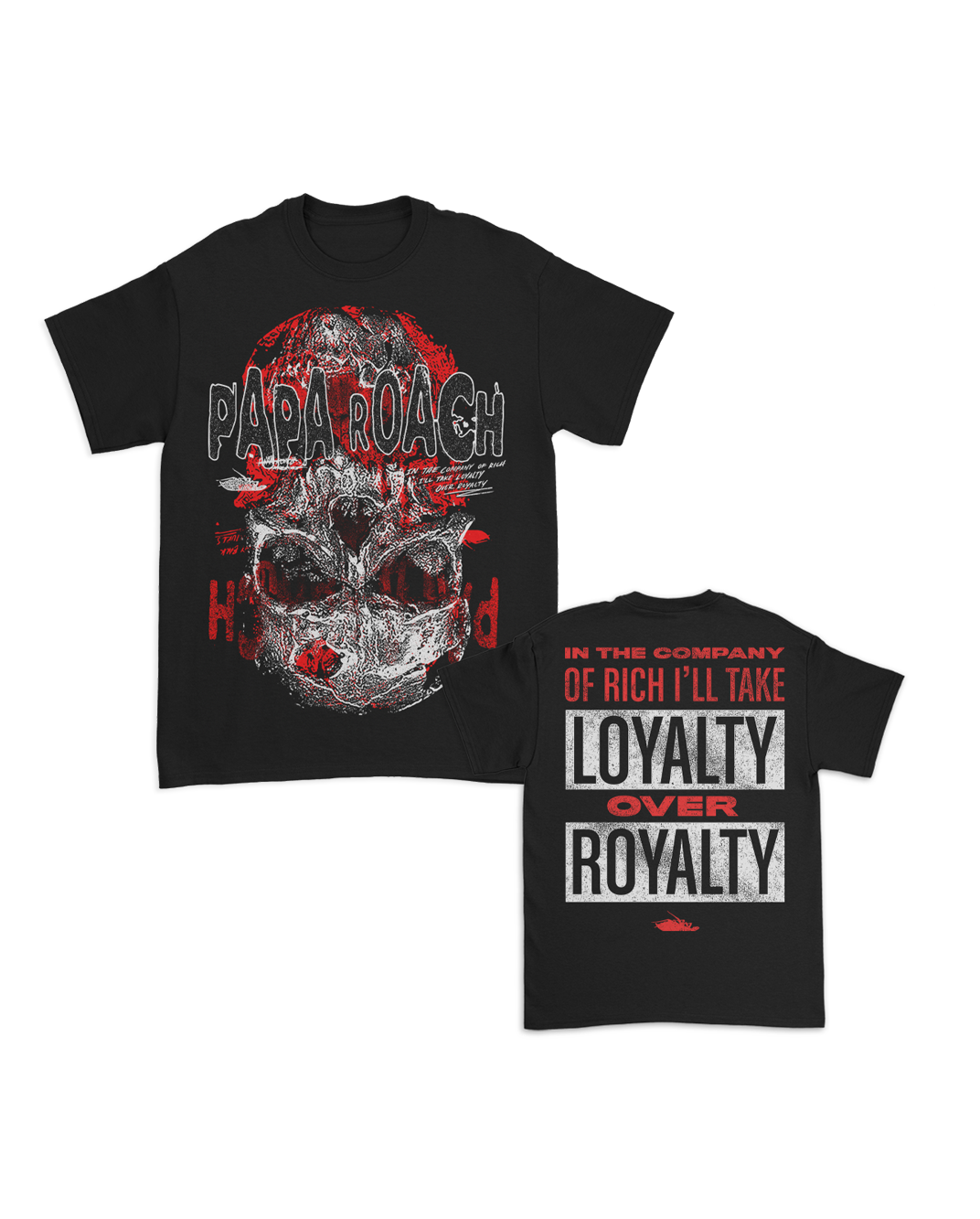 Loyalty Over Royalty T-Shirt
