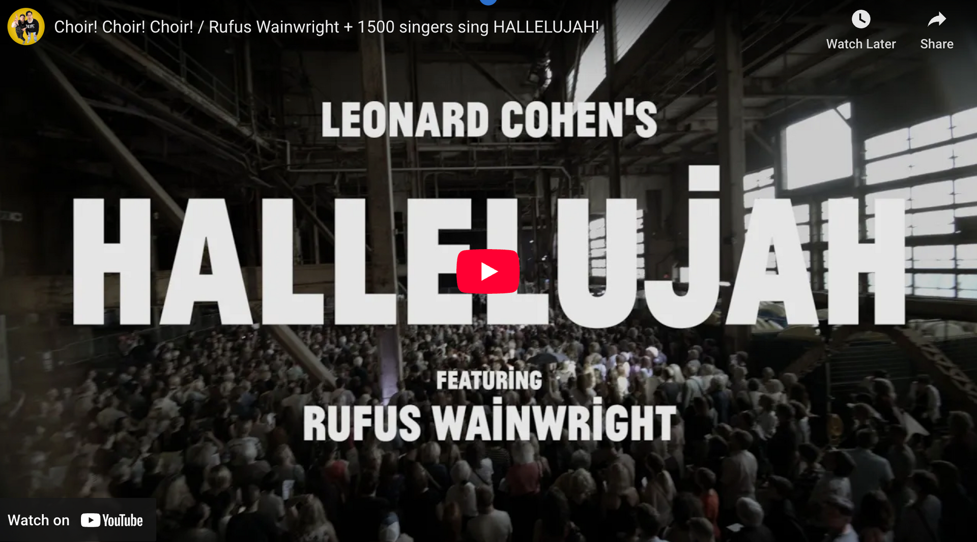 Video laden: Choir! Choir! Choir! / Rufus Wainwright + 1500 singers sing HALLELUJAH!