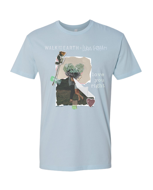 Love You Right T-Shirt